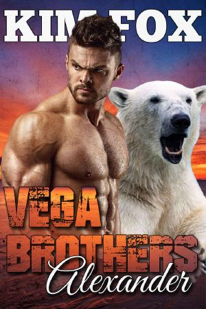 [The Bear Shifters of Vega Ranch 03] • Vega Brothers · Alexander